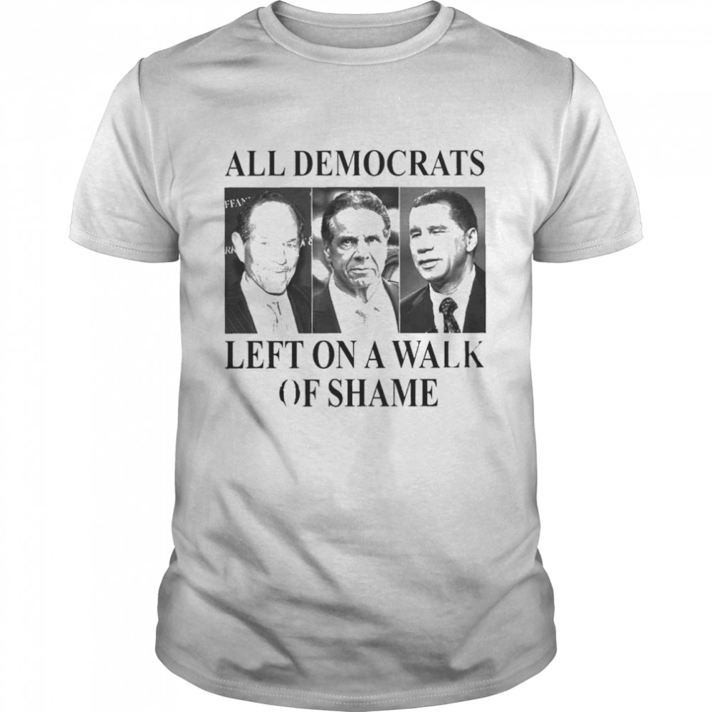 Andrew Cuomo Eliot Spitzer David Paterson All democrats left on a walk of shame shirt