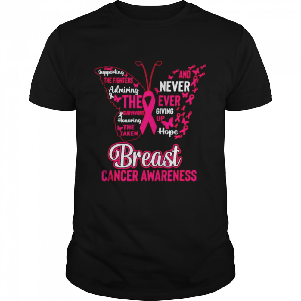 Butterfly breast cancer supporting the fighters shirt