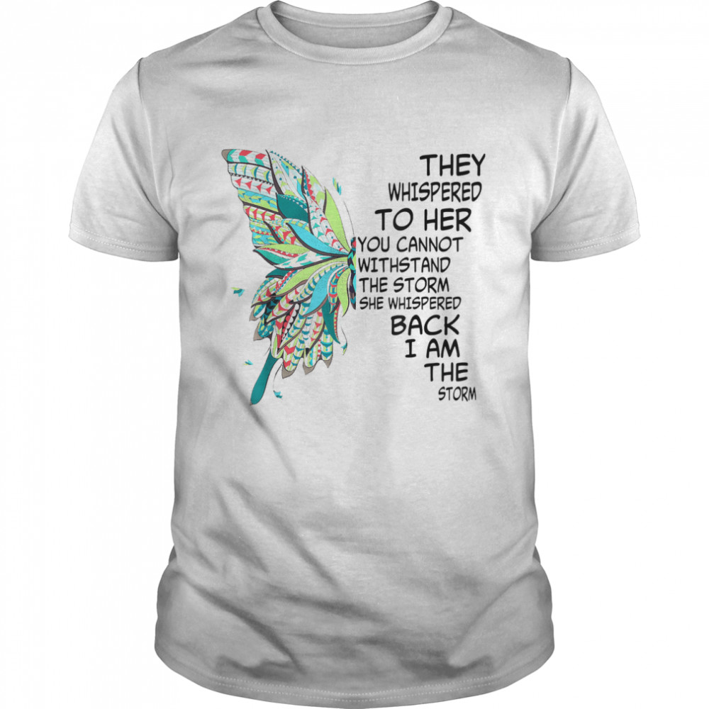 Butterfly Hippie Floral Hippy I Am The Storm T-Shirt