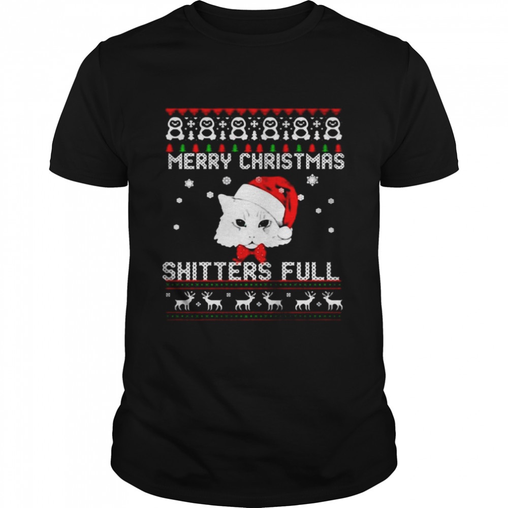 Cat Merry Christmas Shitters Full Christmas T-shirt