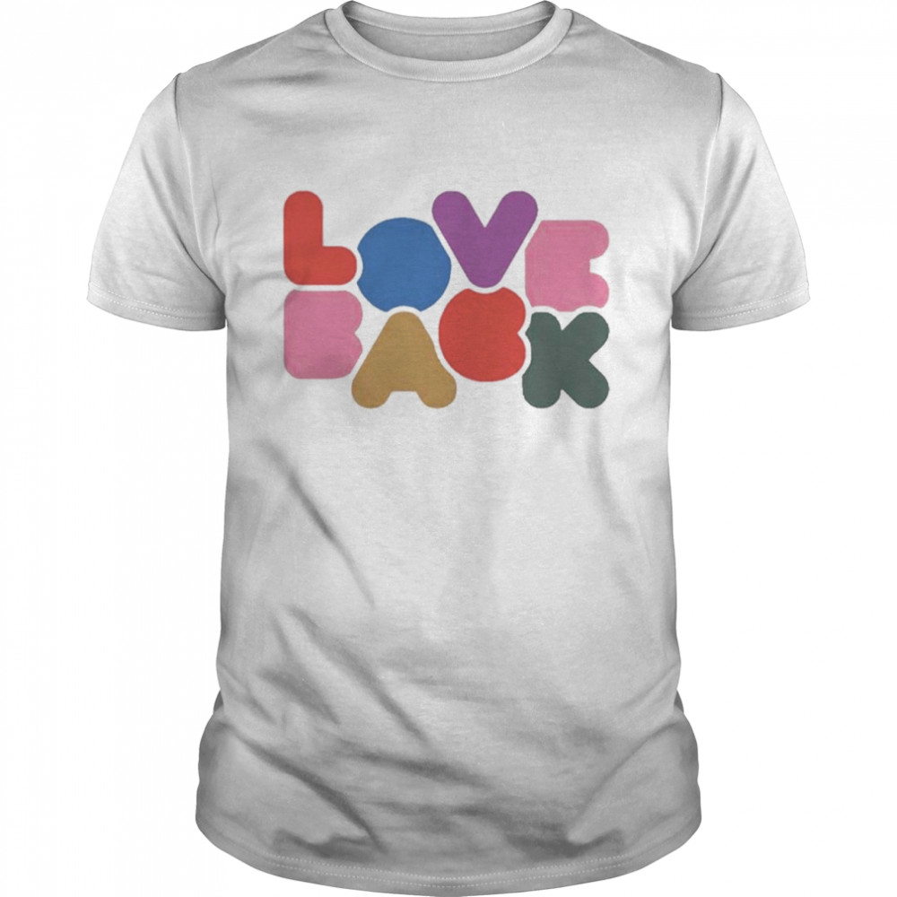 Love Back Why Dont We shirt