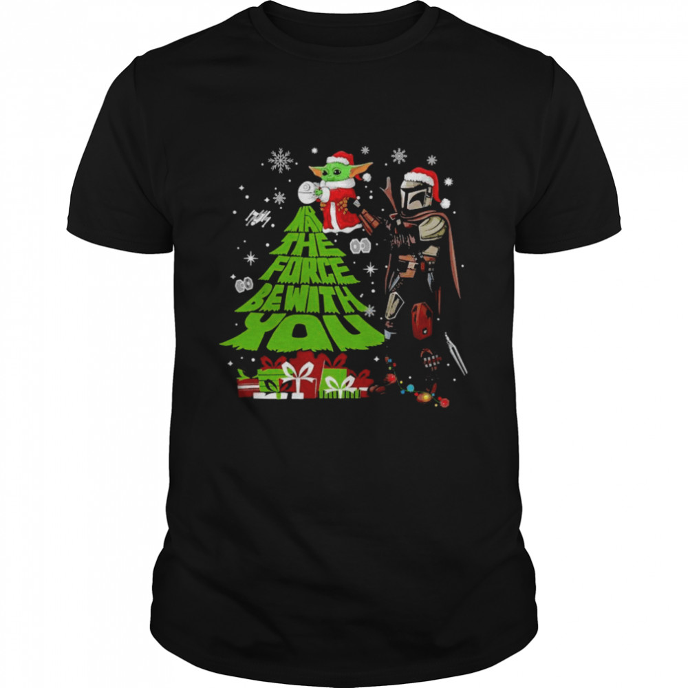 Santa Baby Yoda and santa Mandalorian may the force be with You Christmas shirt