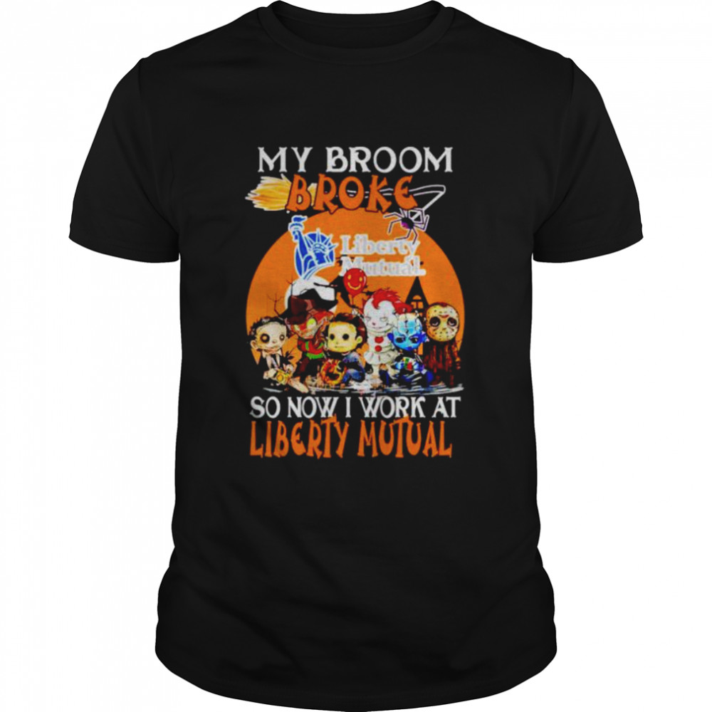 Horror Halloween chibi my broom broke so now I work at Liberty Mutual shirt