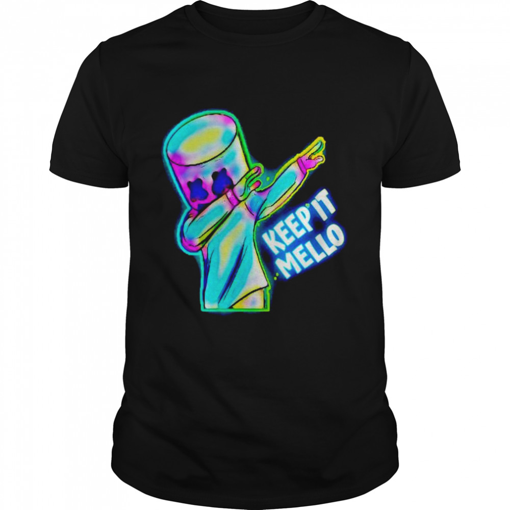 Keep it marshmellos color shirt