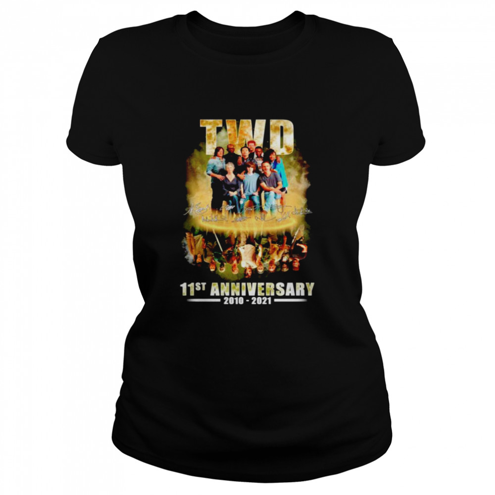 TWD 11st anniversary 2010-2021 signatures shirt Classic Women's T-shirt