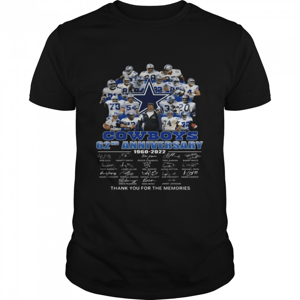 Dallas Cowboys 62nd Anniversary 1960-2022 Thank You For The Memories Signatures Shirt