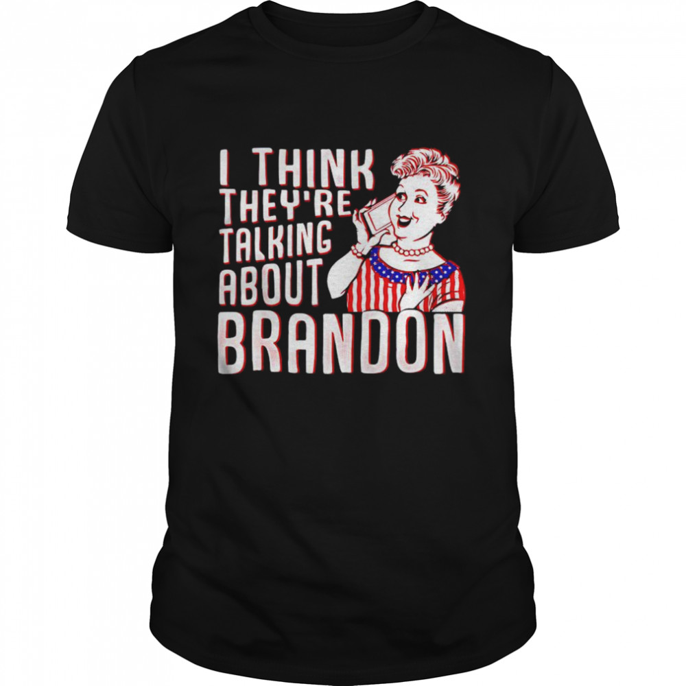 Nice i think they’re talking about Brandon shirt