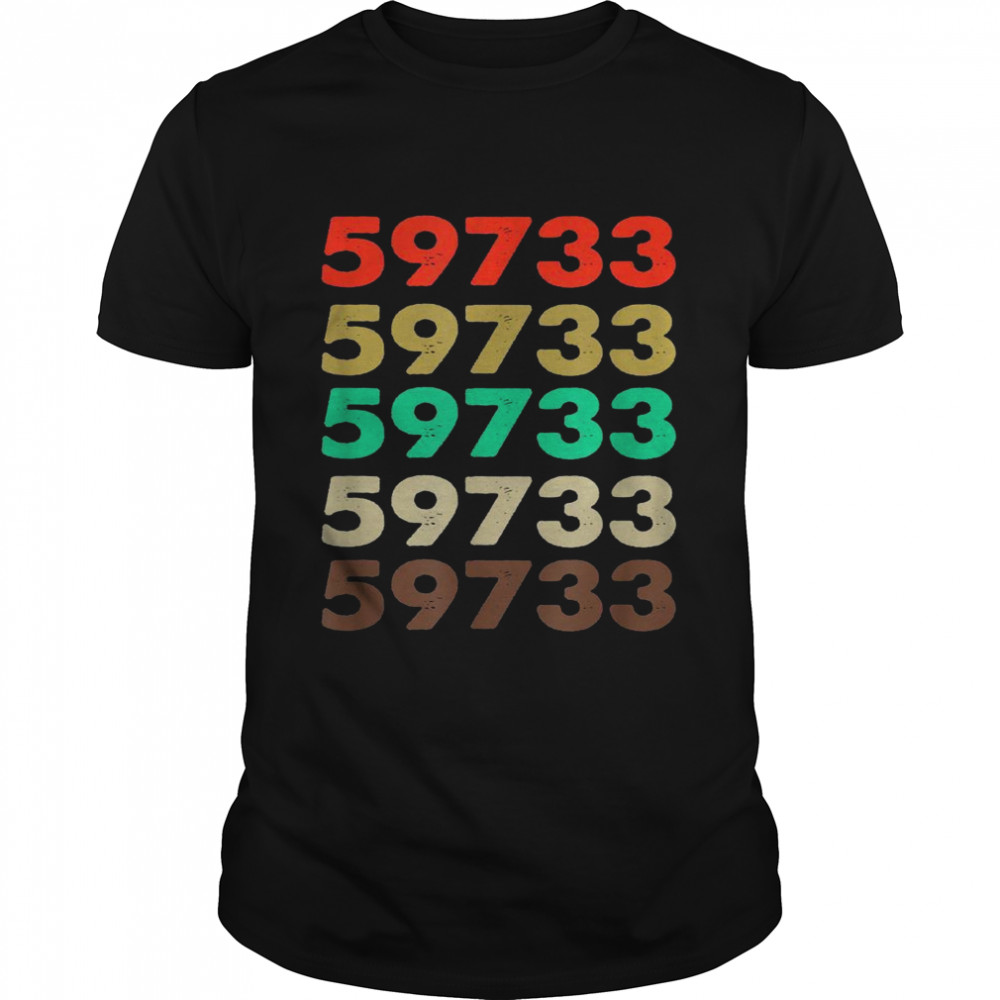 Shirt That Says 59733 Retro Zip codecode 59733 Shirt