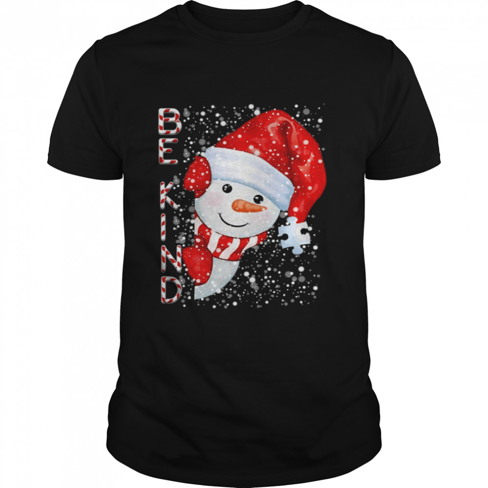 Be Kind Snowman Shirt