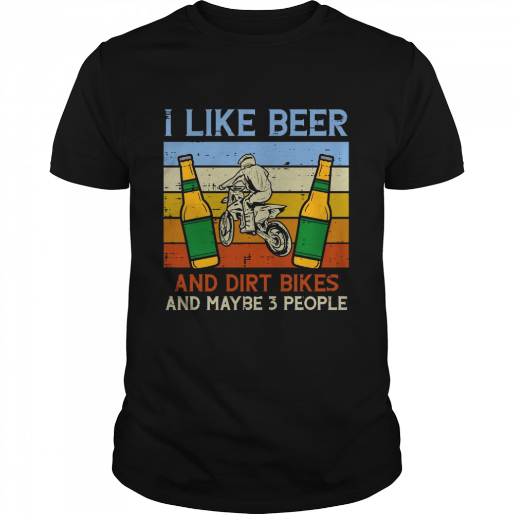 Beer Dirt Bikes 3 People Motocross Biker Shirt