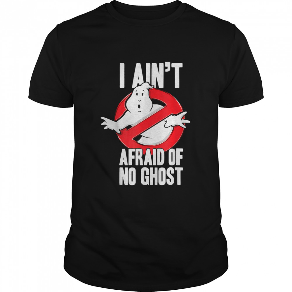 I Ain’t Afraid Of No Ghost Funny Halloween T-Shirt