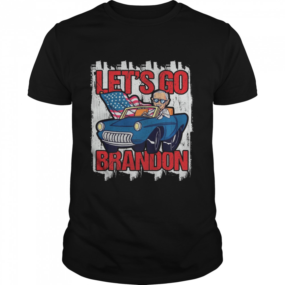 Joe Biden Riding Car Let’s Go Brandon Brandon Chant Impeach 46 Tee Shirt