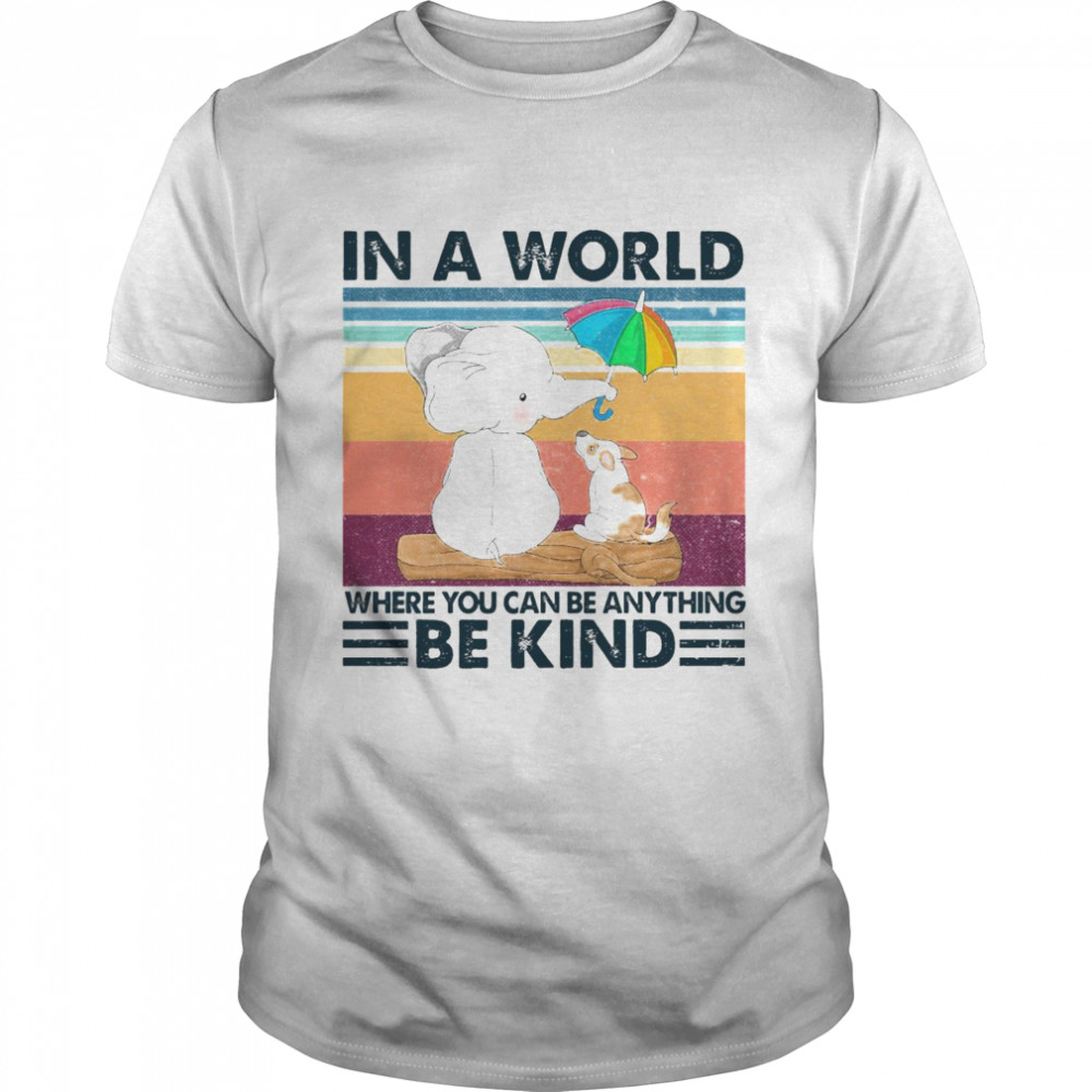 Unity Day In A World Where You Can Be Anything Be Kind Elephant Vintage Shirt