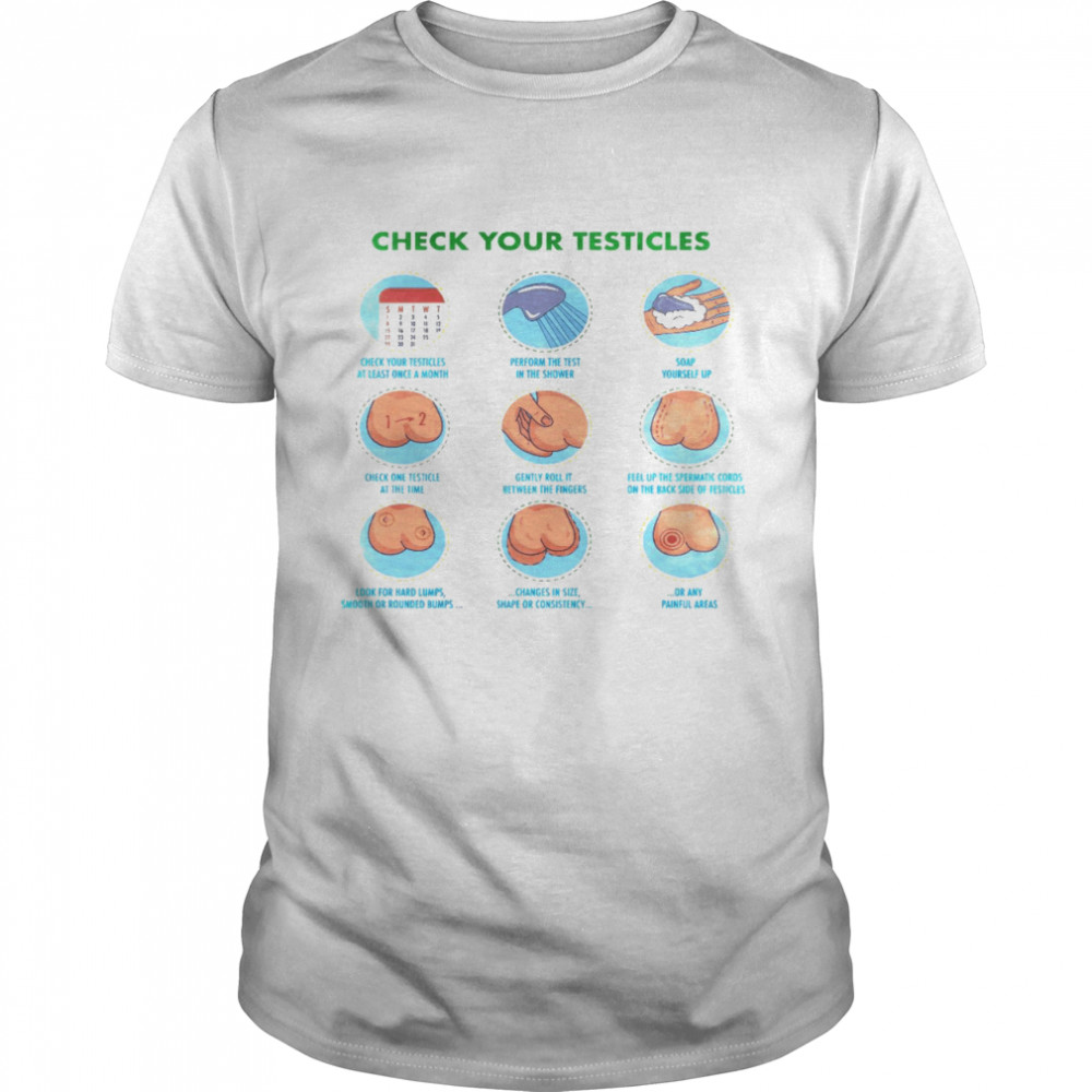 Check your testicles shirt