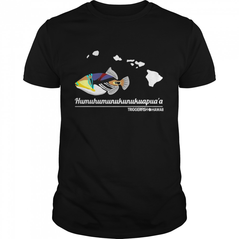 Humuhumunukunukuapuaa hawaiI state fish t-shirt