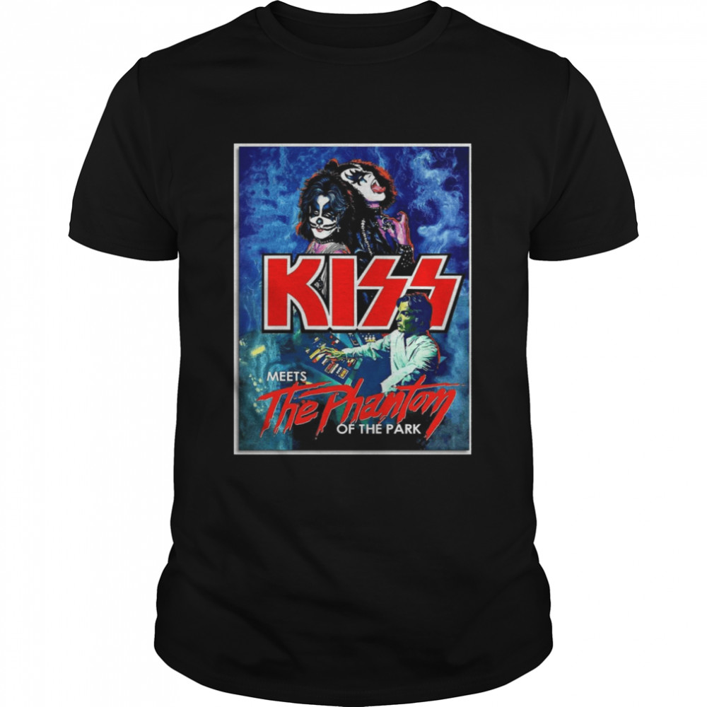 Kiss Meets The Phantom Of The Park Shirt