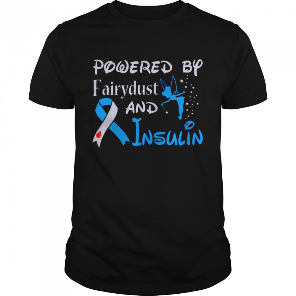 Powered by fairydust and insulin shirt