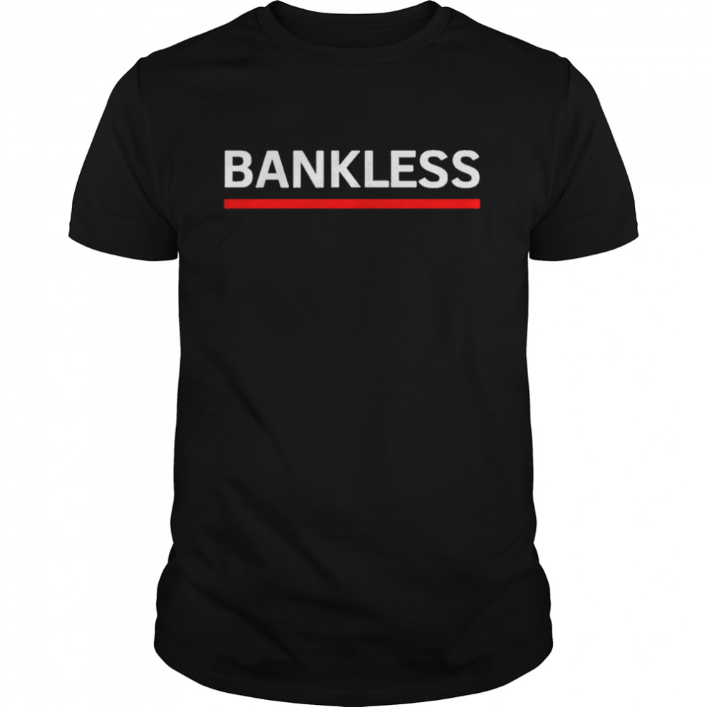 Bankless new 2021 shirt