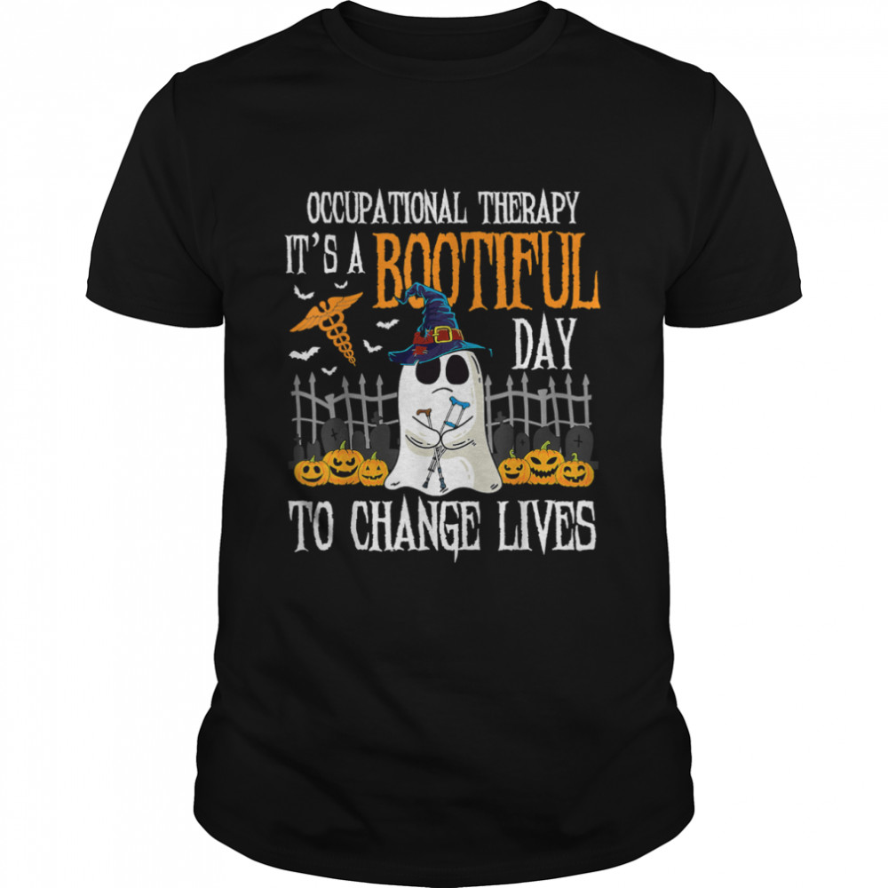 Halloween Occupational Therapy A Bootiful Day To Save Lives T-Shirt