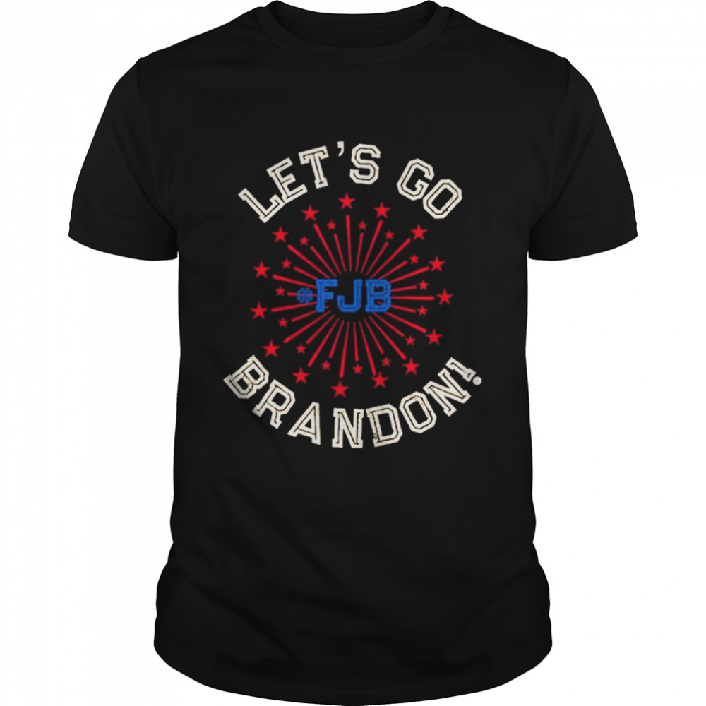 Lets Go Brandon Anti Biden FJB shirt