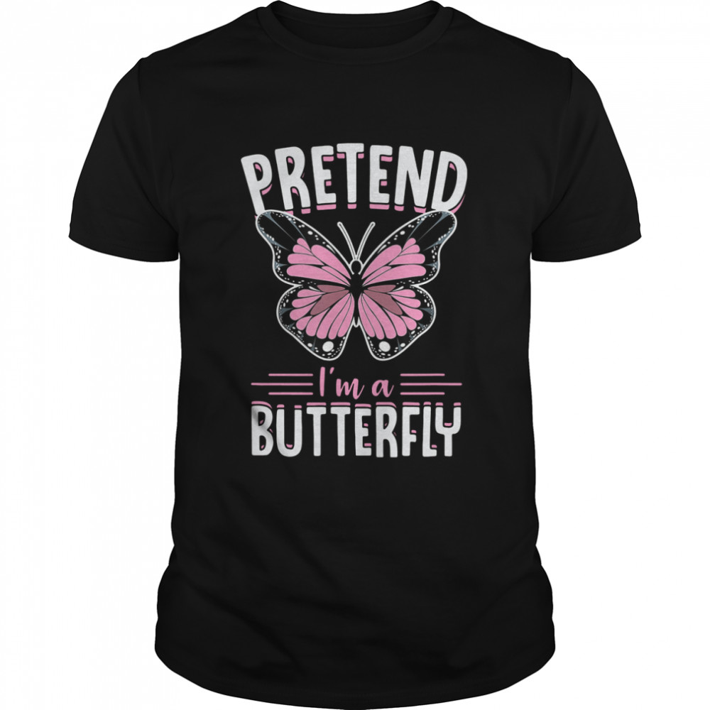 Pretend I'm A Butterfly Funny Cute Lazy Halloween Costume  Classic Men's T-shirt