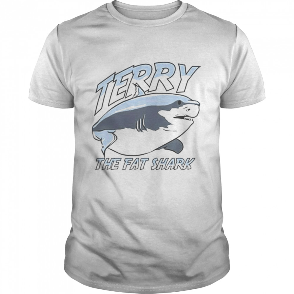 Terry the fat shark shirt