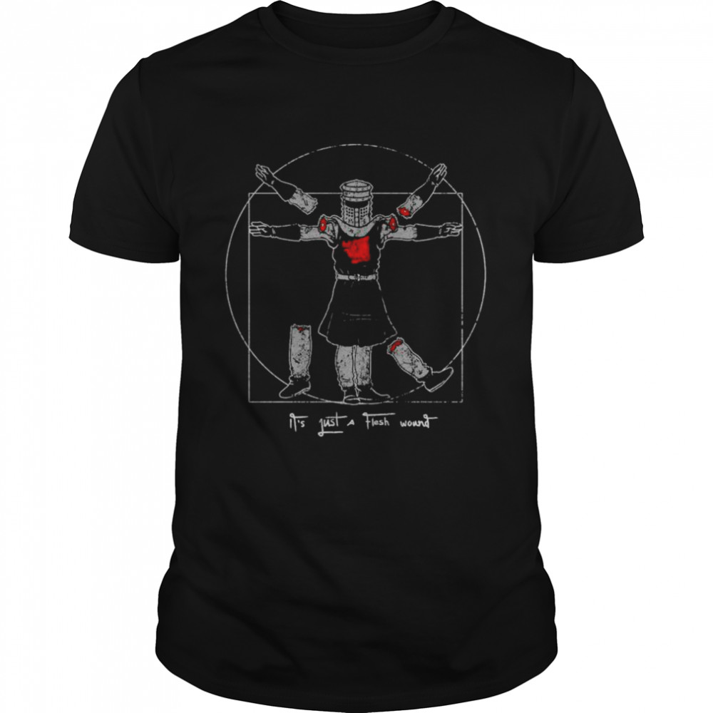 Vitruvian Black Knight it’s just a flesh wound shirt