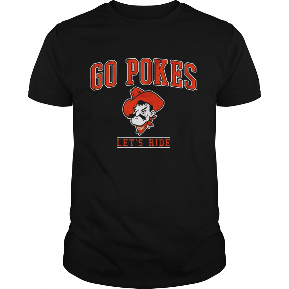 Go Pokes Let’s Ride Oakland State  Classic Men's T-shirt