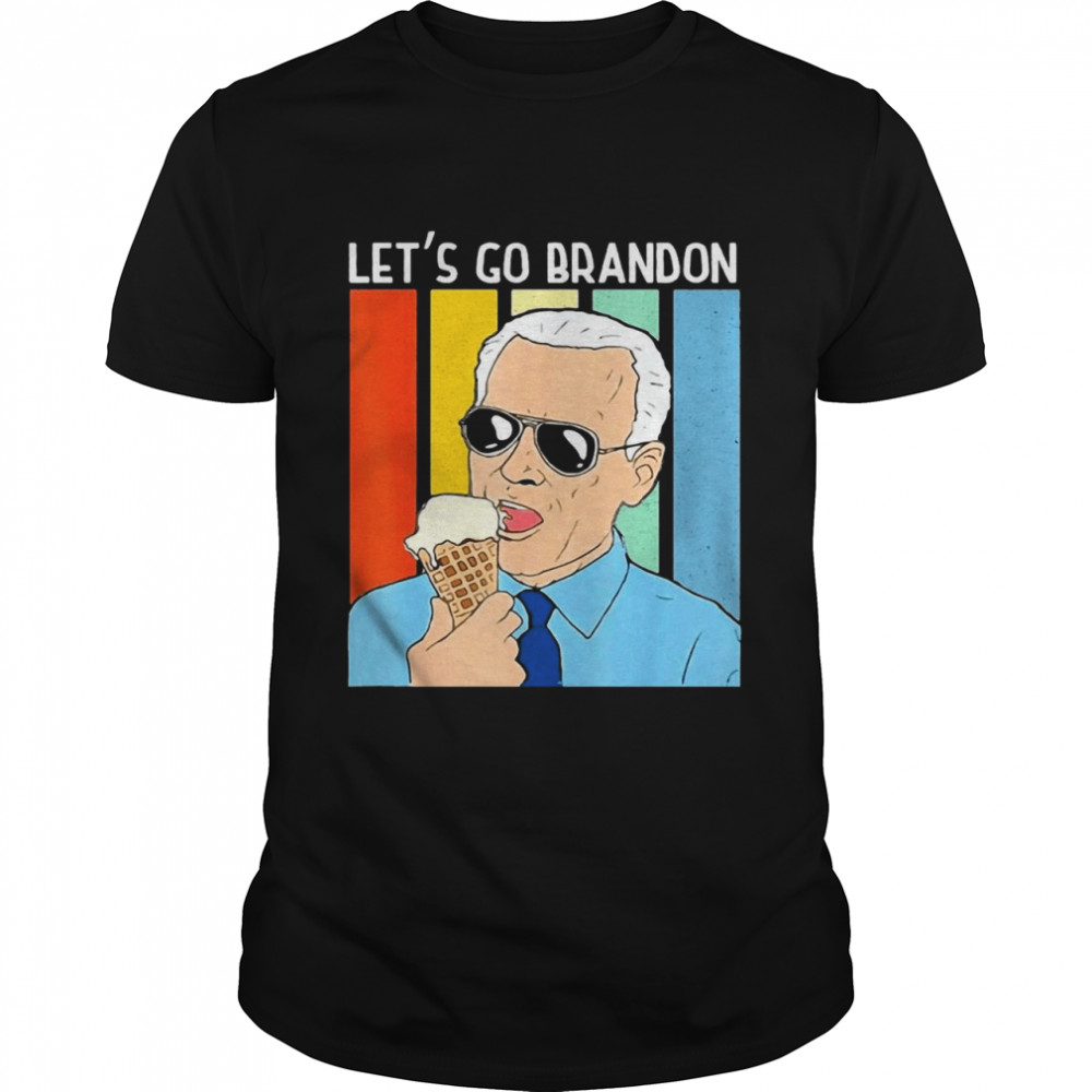 Lets Go Brandon Ice Cream Cone Meme 2021 Shirt