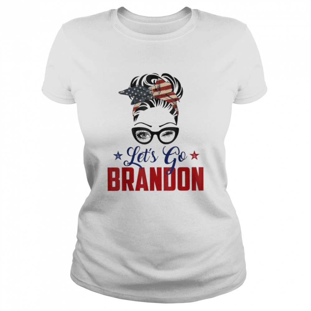Messy bun bleached american flag lets go brandon shirt Classic Women's T-shirt