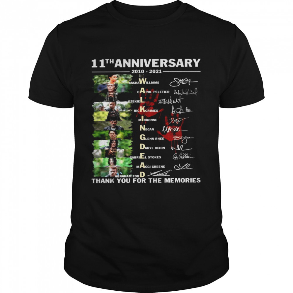 11th anniversary 2010 2021 the walking dead thank you for the memories shirt