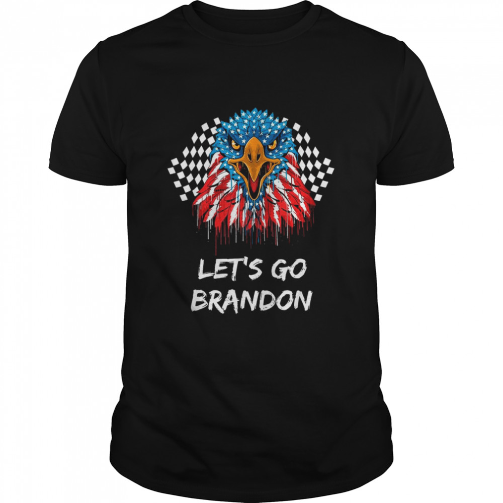 Eagle Nascar flag let’s go brandon shirt