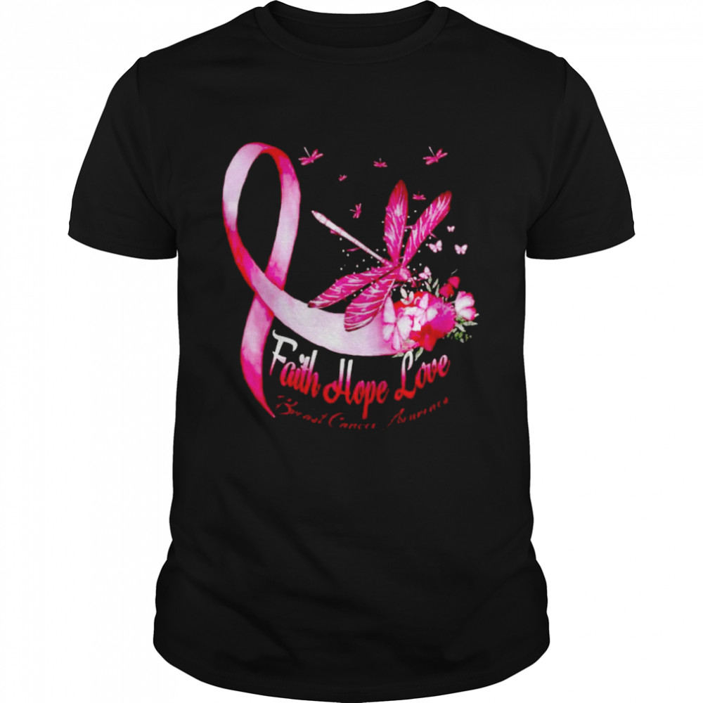 Official dragonfly Breast cancer faith hope love shirt