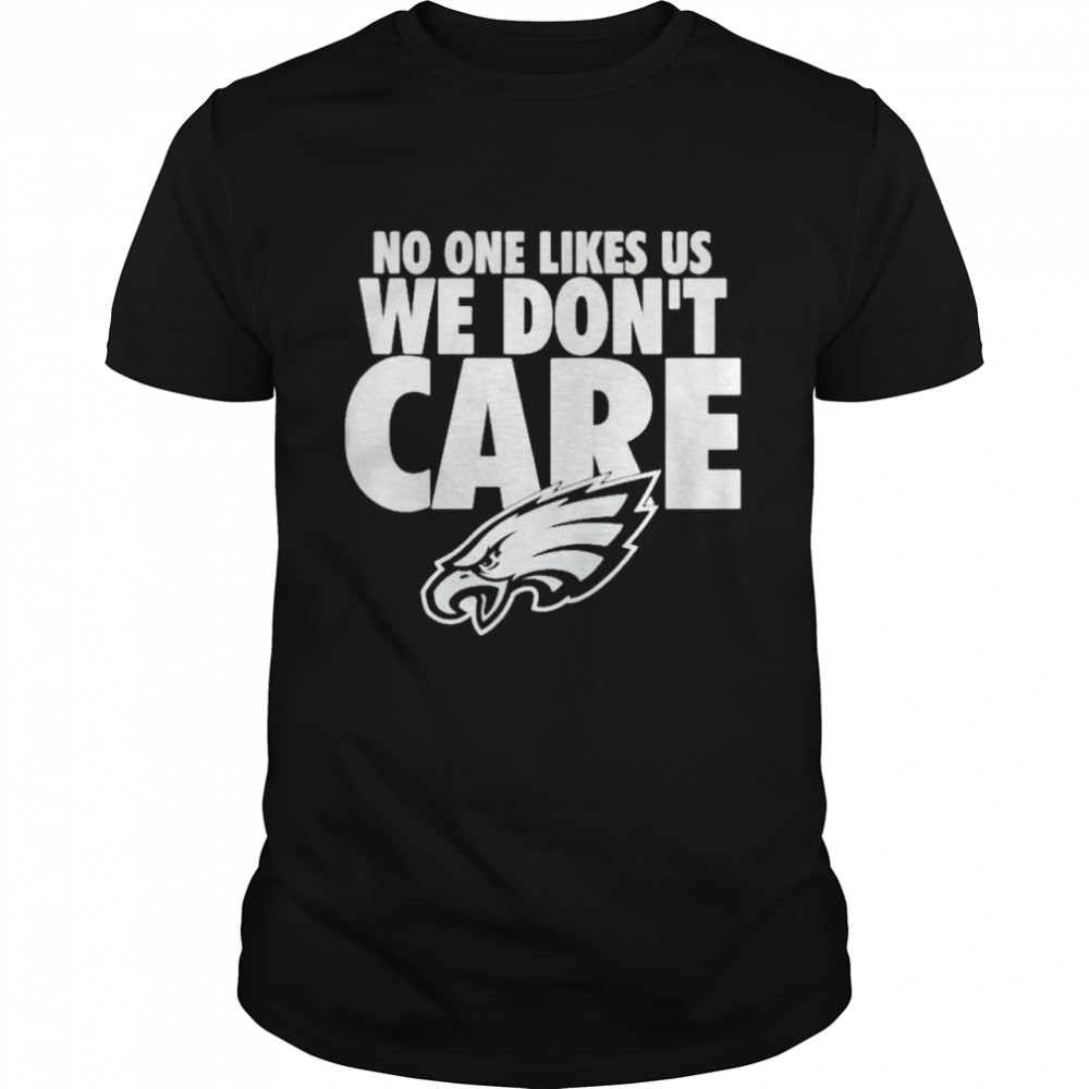 Philadelphia Eagles Hometown Collection Don’t Care Shirt