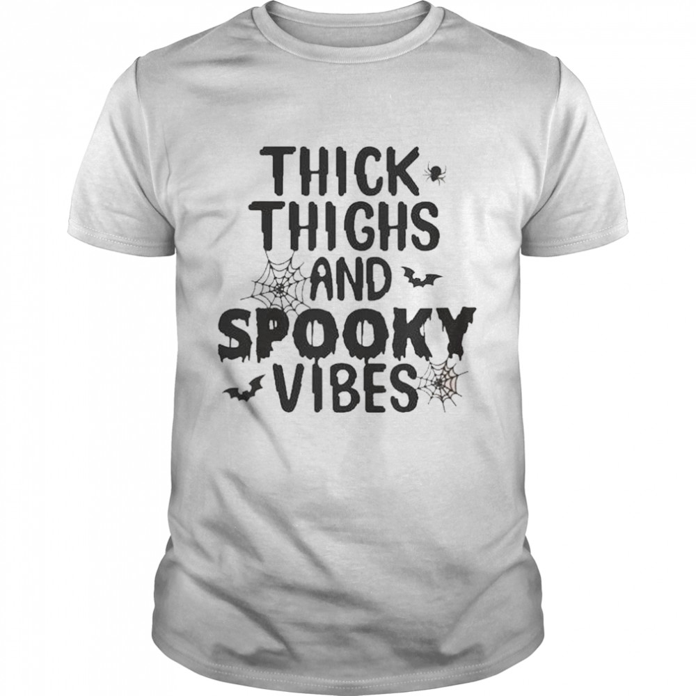 Thick Thighs and Spooky Vibes Halloween Shirt