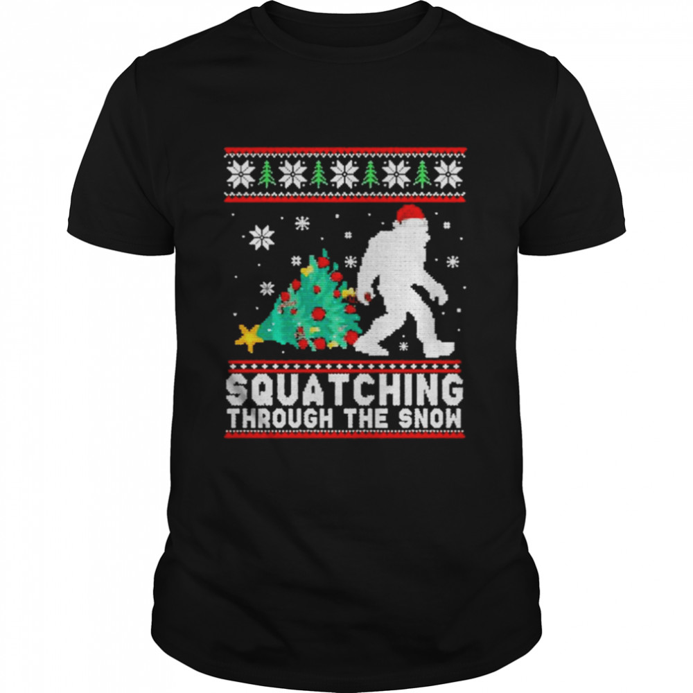 Bigfoot squatching through the snow ugly merry christmas shirt