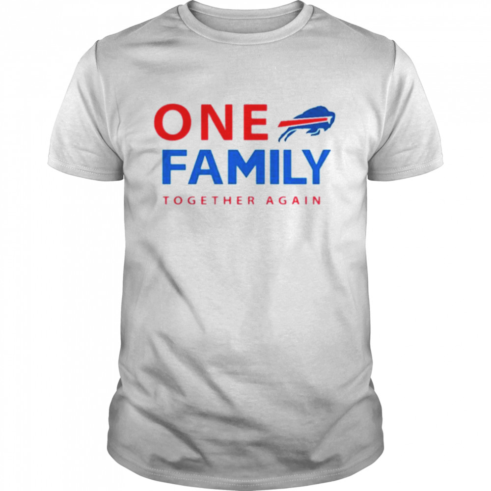 Buffalo Bills One family together again shirt