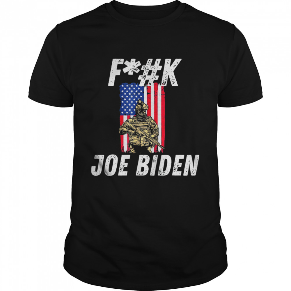 F Joe Biden US Soldier and American Flag Shirt