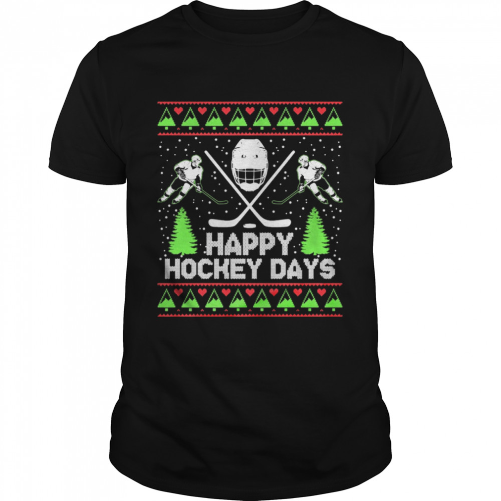 Happy Hockey Days Ugly Merry Christmas  Classic Men's T-shirt