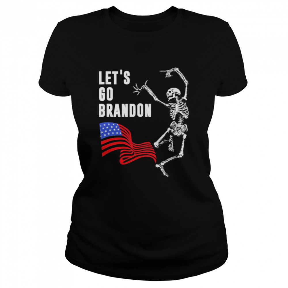 Let’s Go Brandon Halloween Skeleton Dancing T- Classic Women's T-shirt
