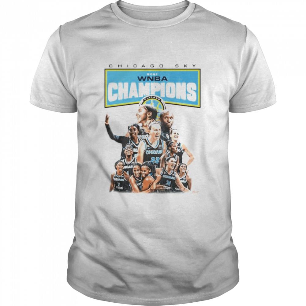 Nice chicago Sky 2021 WNBA champions players shirt