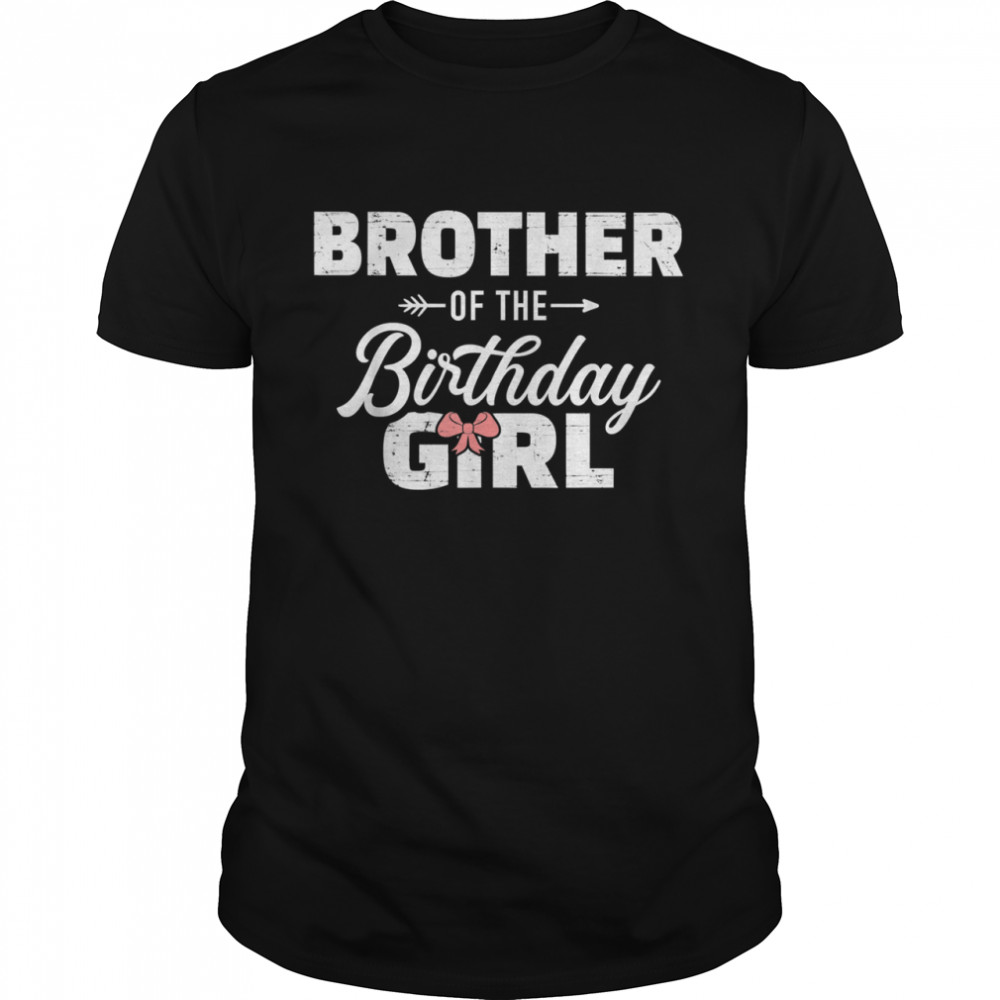 Brother of the birthday daughter girl matching family T-Shirt