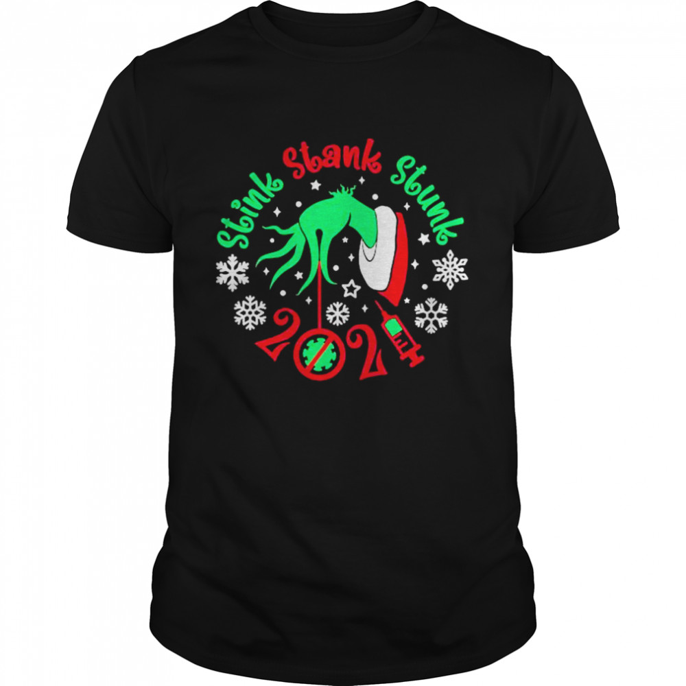 The Grinch Hand 2021 stink stank stunk Merry Christmas tshirt