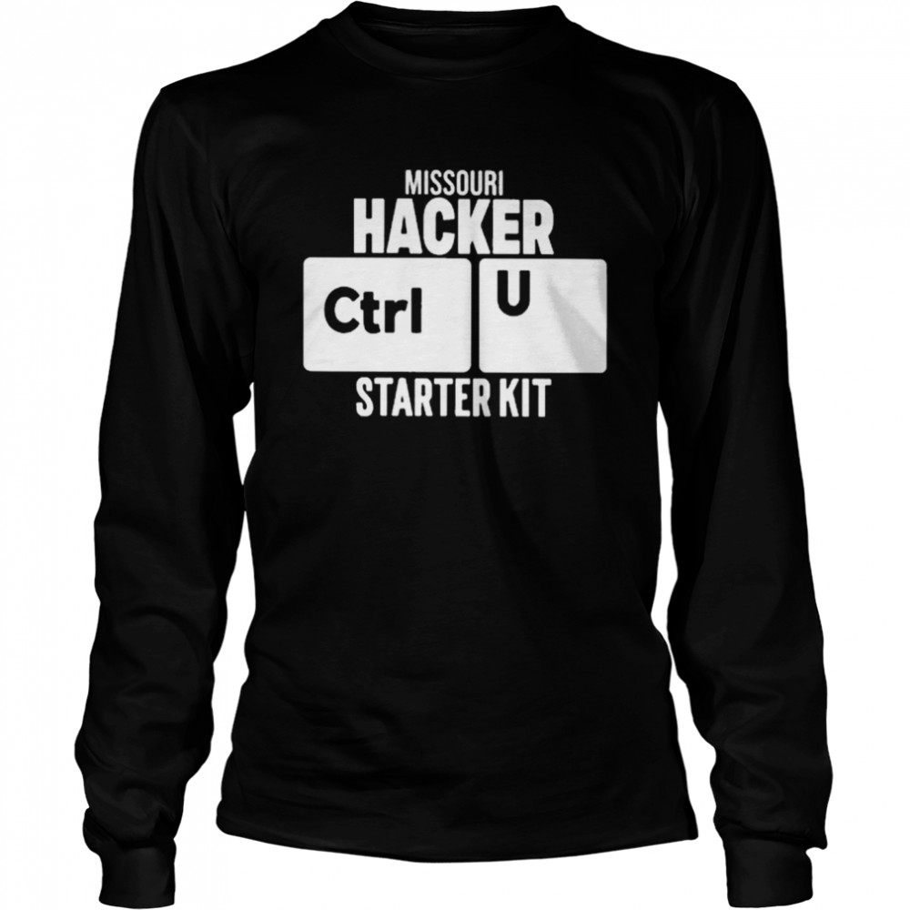 Missouri hacker ctrl u starter kit shirt Long Sleeved T-shirt