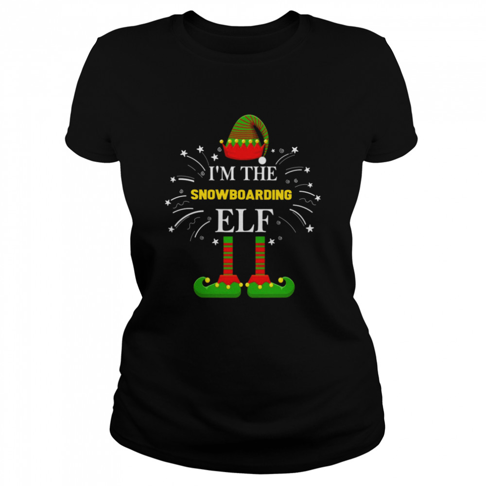 I’m The Snowboarding Elf Family Passende Gruppe Weihnachtskostüm  Classic Women's T-shirt