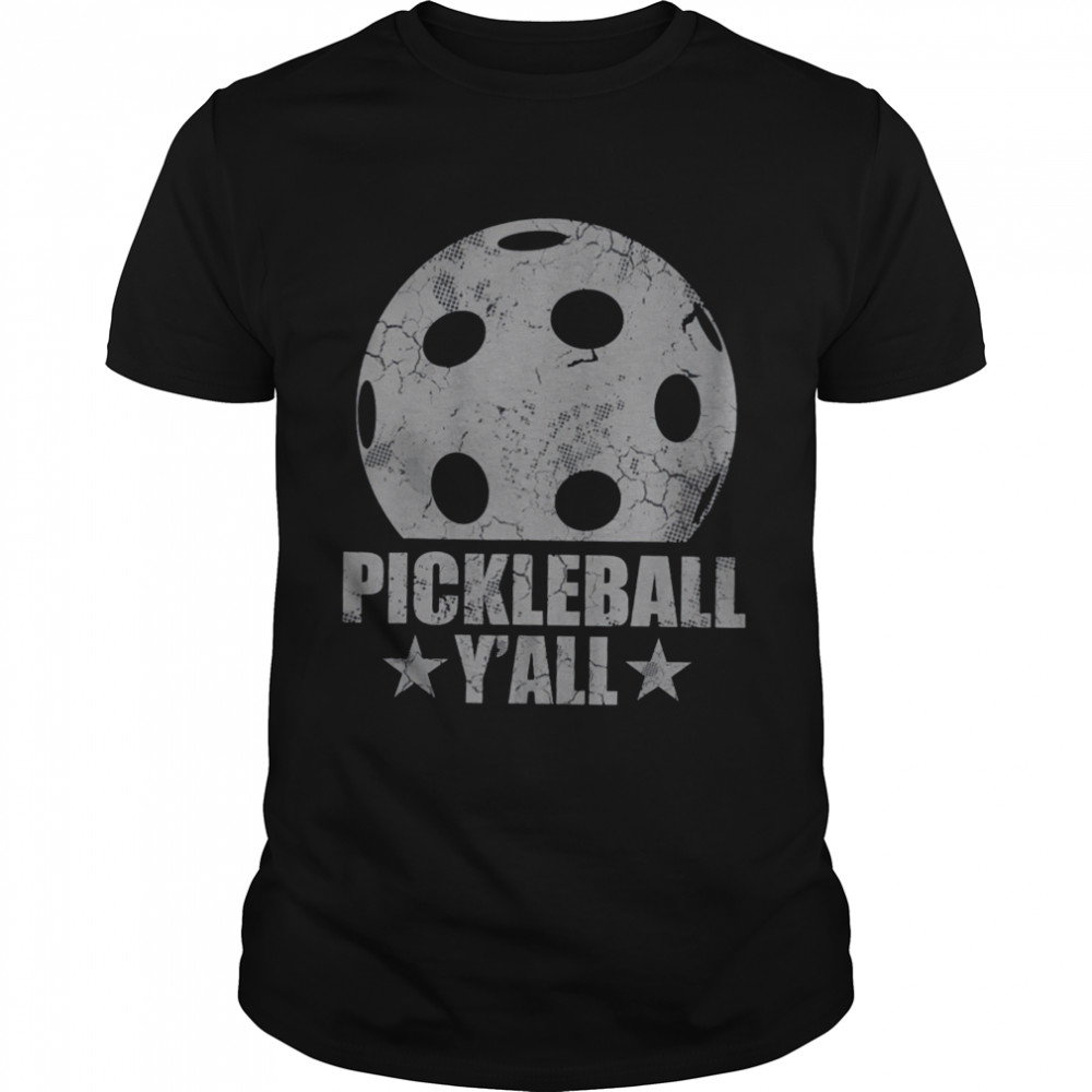 Pickleball y’all shirt