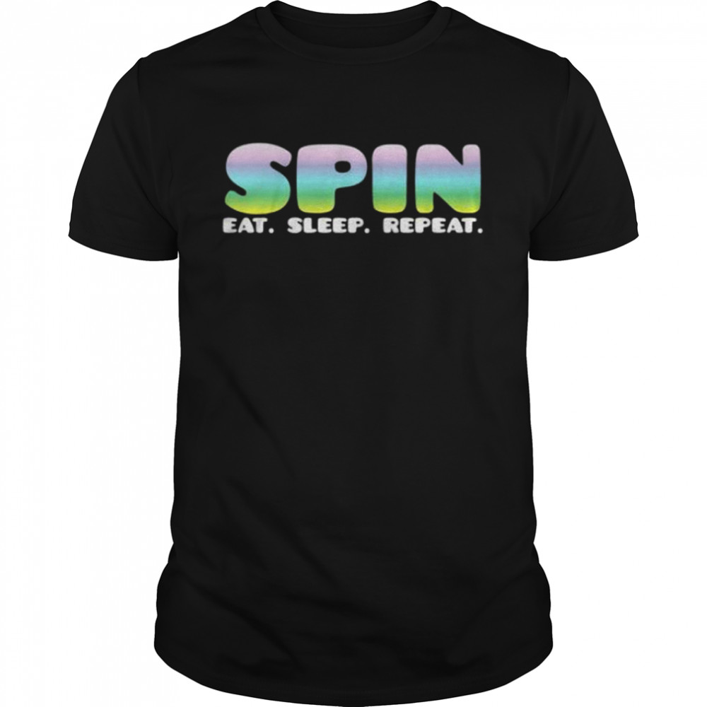Spin eat sleep repeat shirt