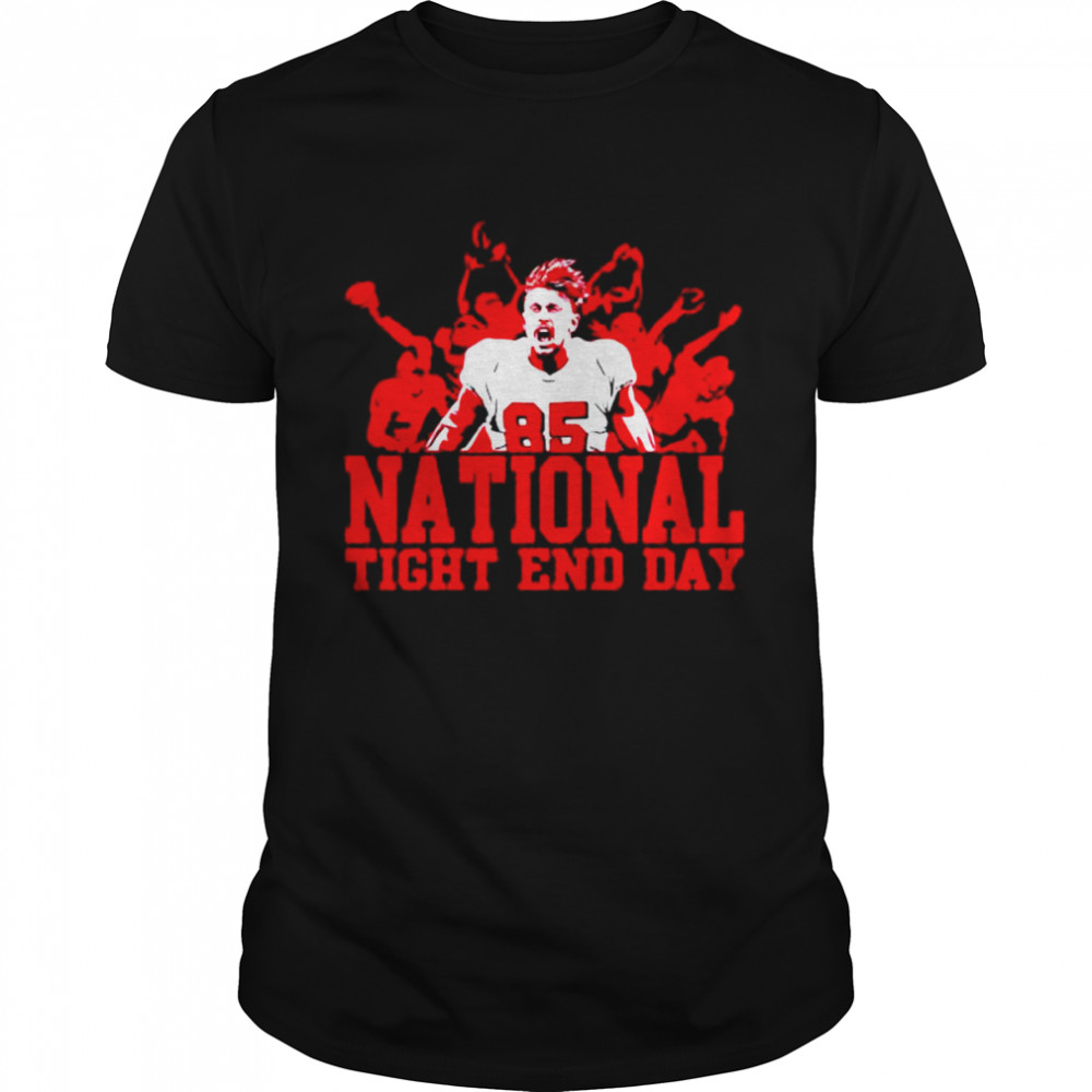 George Kittle San Francisco 49ers national tight end day shirt