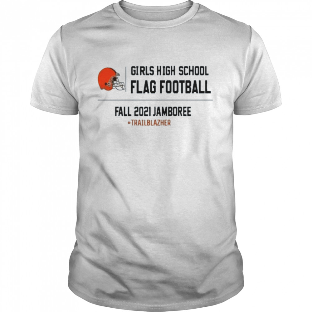 Girls high school flag football fall 2021 jamboree #trailblazher shirt