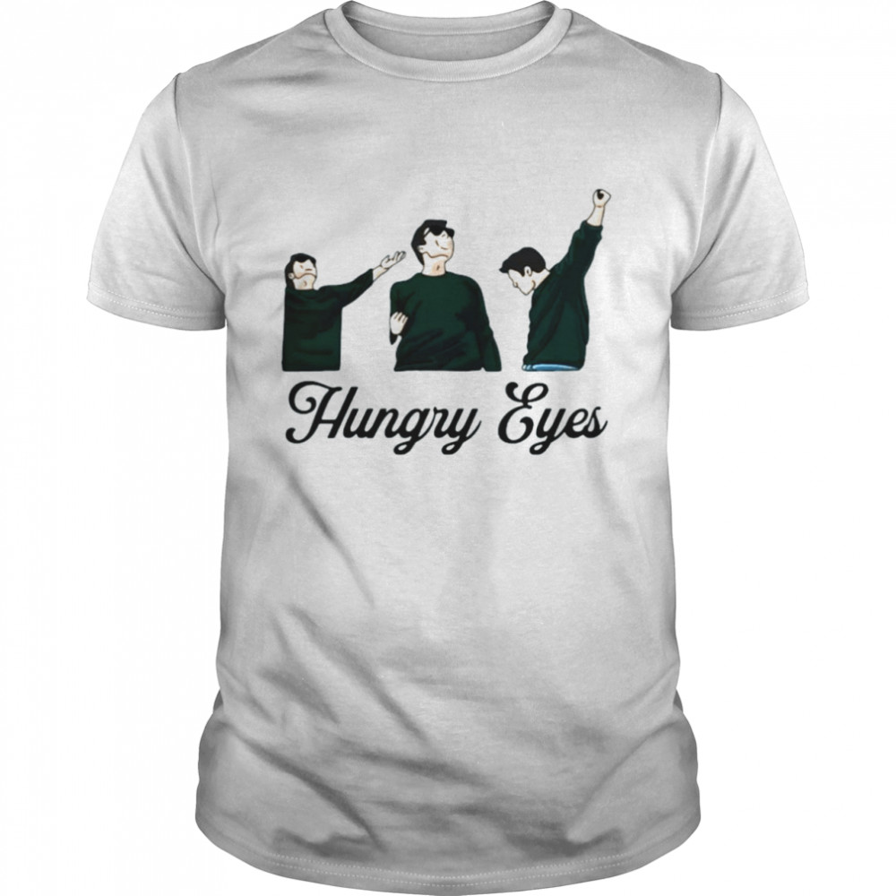 Hungry Eyes Sebastian Stan Shirt